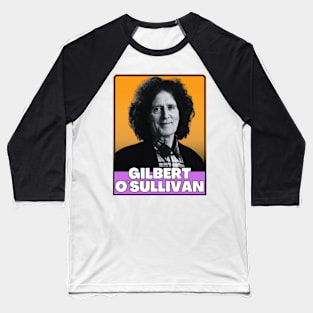 Gilbert o`sullivan (retro) Baseball T-Shirt